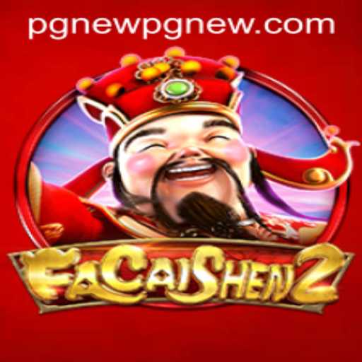 FaCaiShen2: A Comprehensive Guide to Winning Big