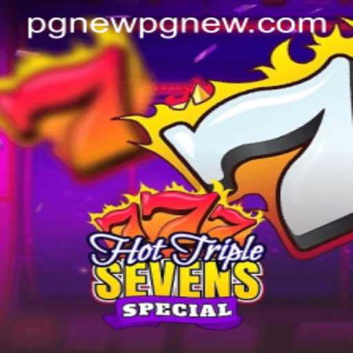 Exploring HotTripleSevensSpecial: The Ultimate Slot Adventure