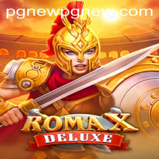 Exploring RomaXDeluxe: A Deep Dive into the Game with PGNew PH Login