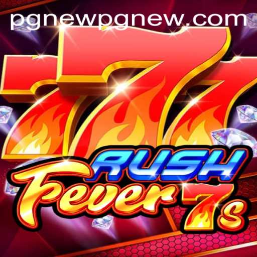 RushFever7s: The Thrilling Experience of Modern Gaming
