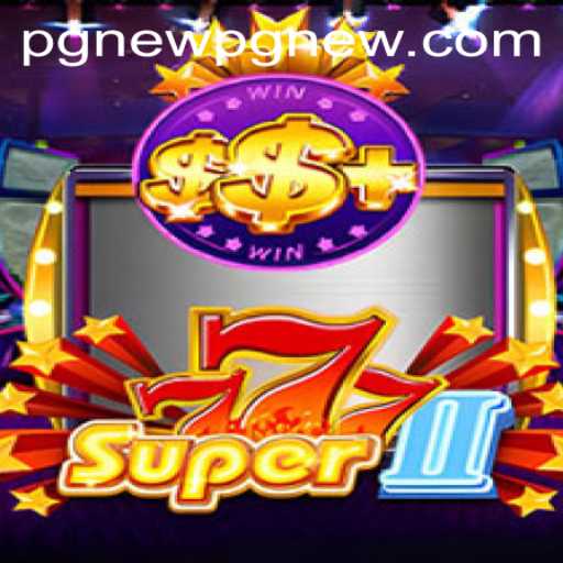 Exploring Super777II: A Comprehensive Guide to Gameplay and the pgnew PH Login Experience